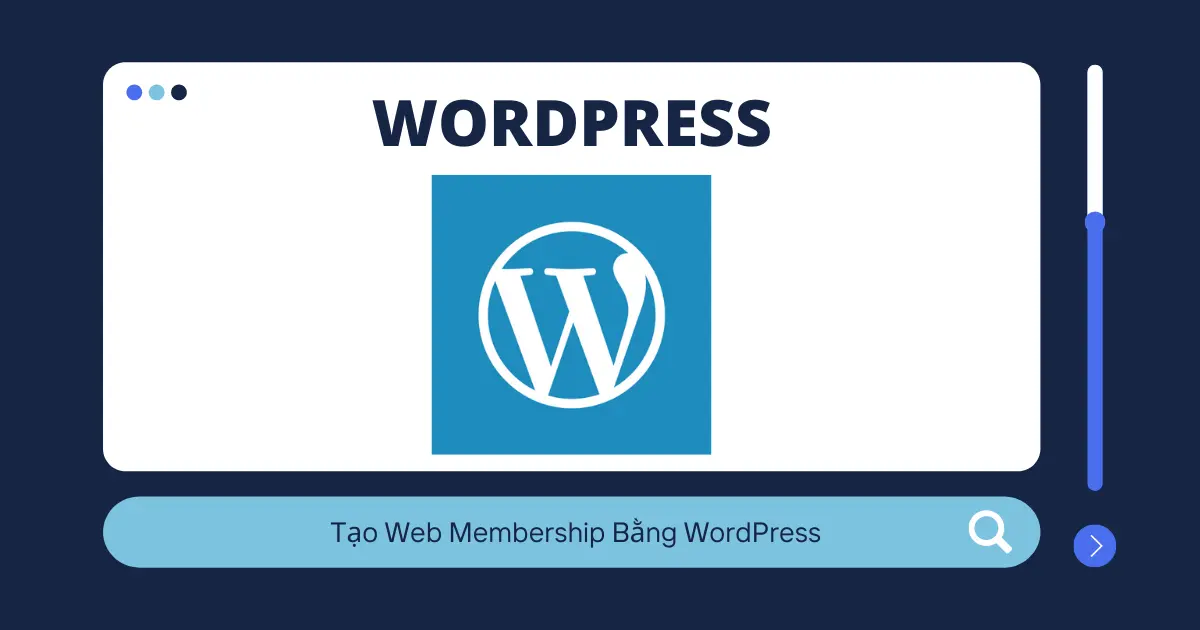 Tạo Web Membership Bằng WordPress